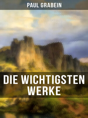 cover image of Die wichtigsten Werke von Paul Grabein